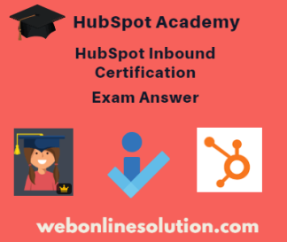 HubSpot Inbound Certification Exam Answer Sheet