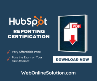 HubSpot Reporting Certification Exam Answers