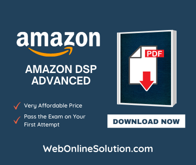 Amazon DSP Advanced Certification